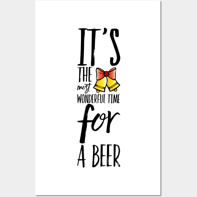 Its the most wonderful time for a beer Wall Art by Sunshineisinmysoul